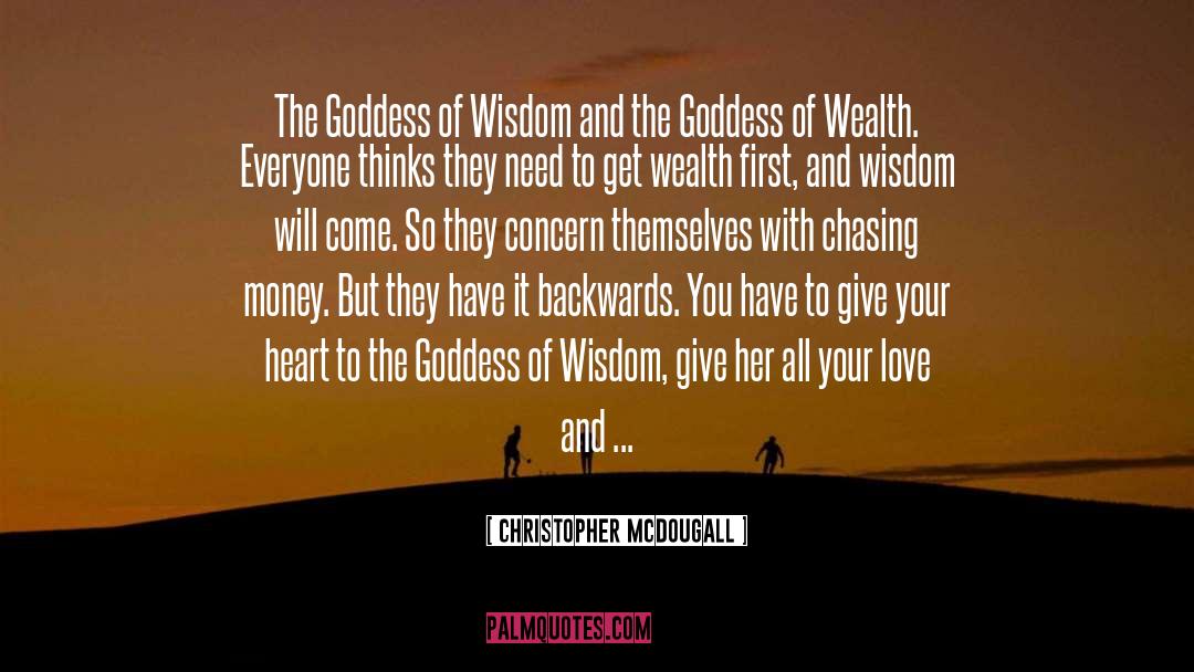 Goddess Kali quotes by Christopher McDougall