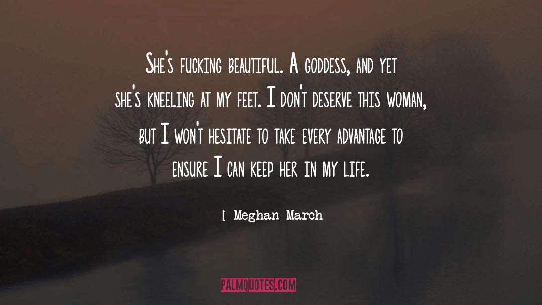 Goddess quotes by Meghan March