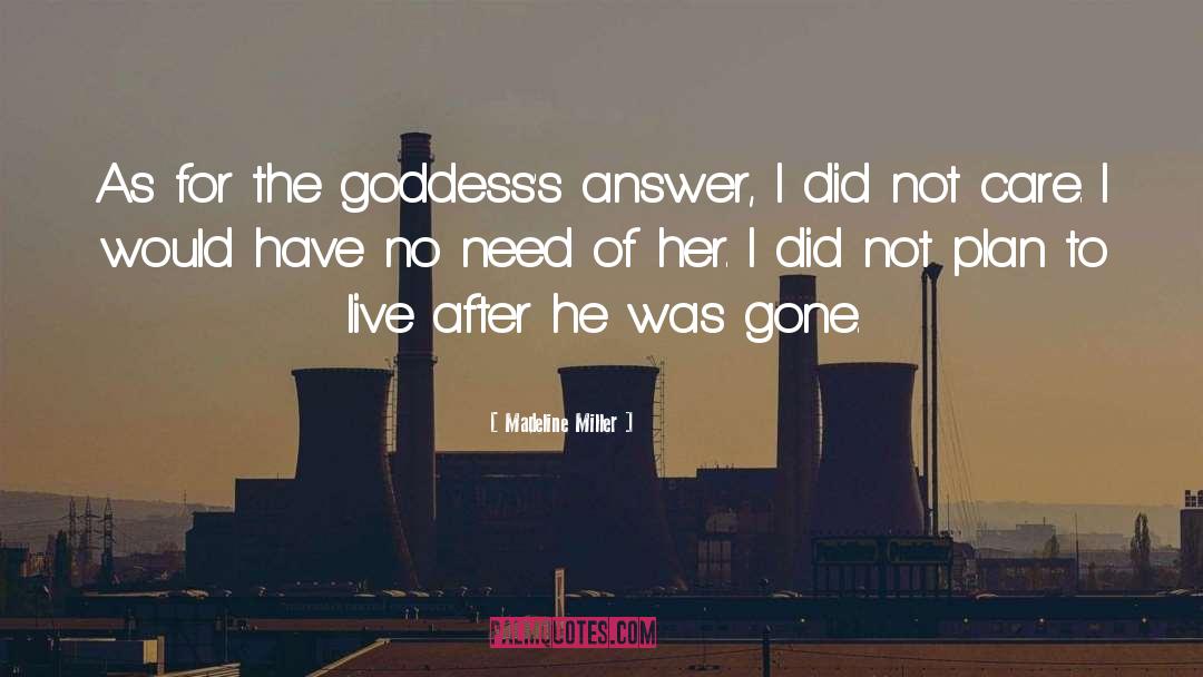 Goddess quotes by Madeline Miller