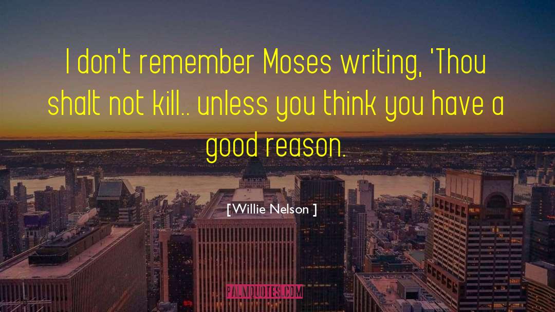 Goddess War quotes by Willie Nelson