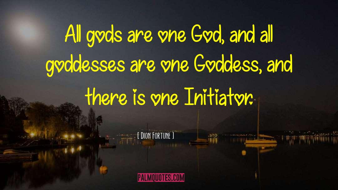 Goddesses quotes by Dion Fortune