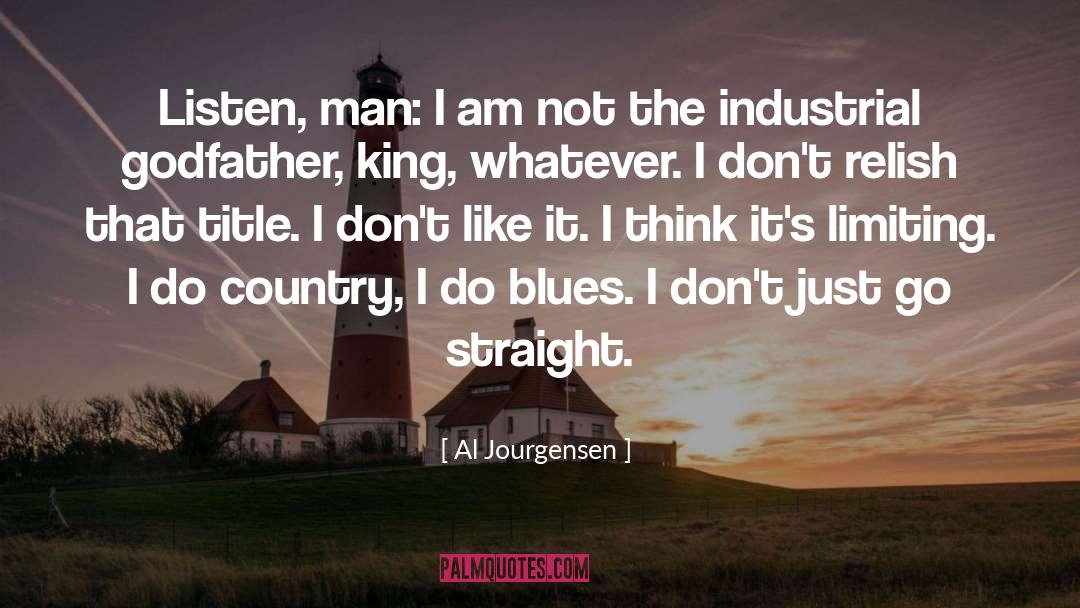 Godfather quotes by Al Jourgensen