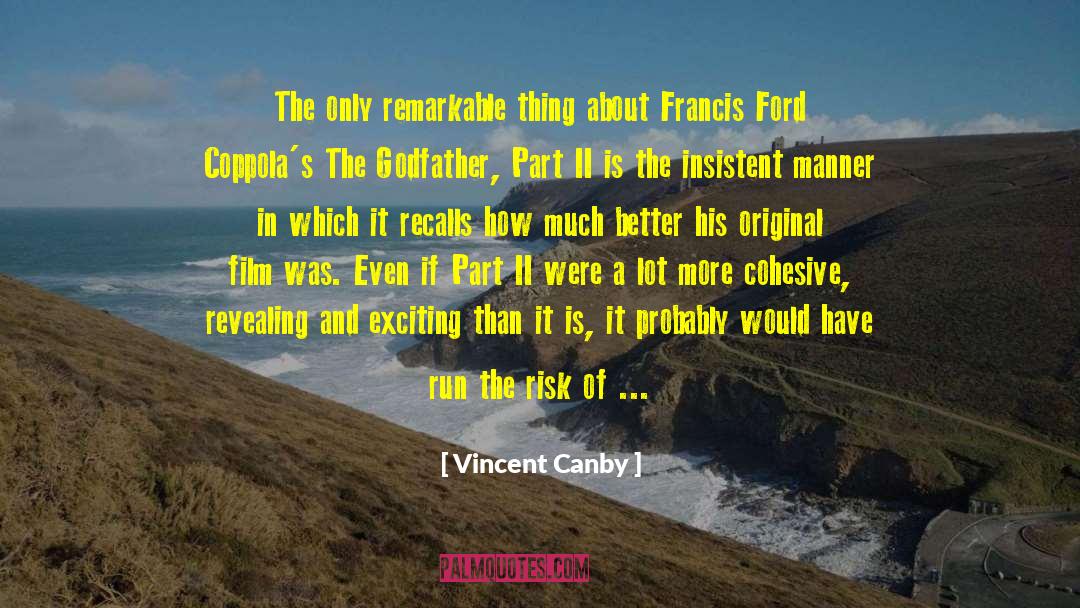 Godfather quotes by Vincent Canby