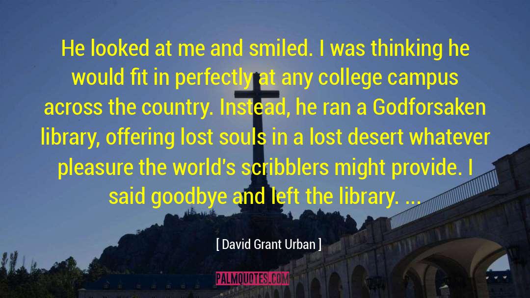 Godforsaken quotes by David Grant Urban