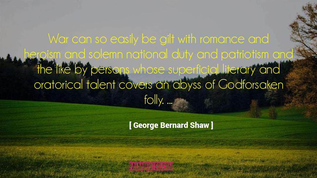 Godforsaken quotes by George Bernard Shaw