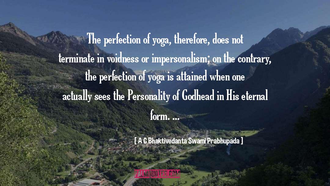 Godhead quotes by A C Bhaktivedanta Swami Prabhupada