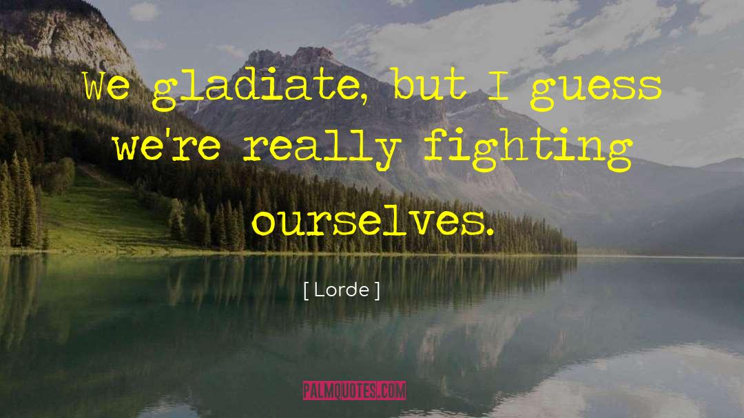 Godhunter Lyrics quotes by Lorde