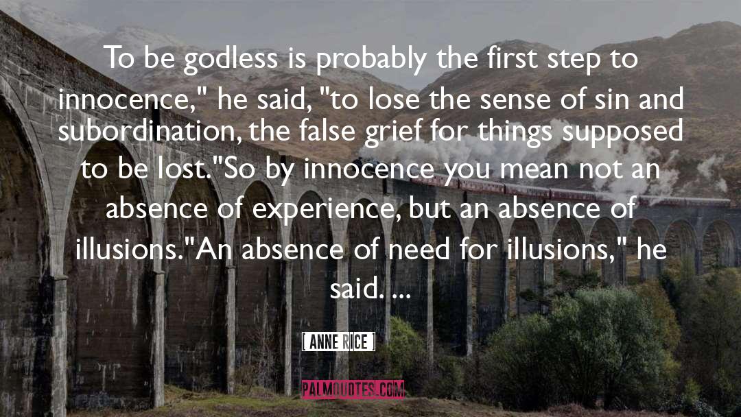 Godless quotes by Anne Rice