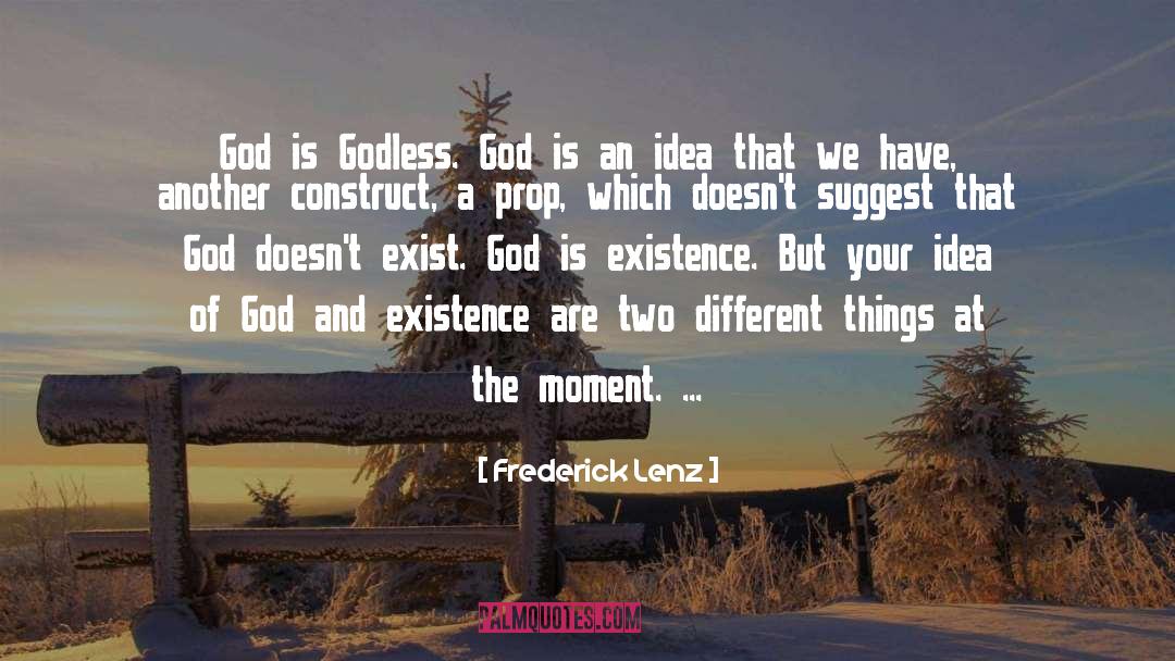 Godless quotes by Frederick Lenz