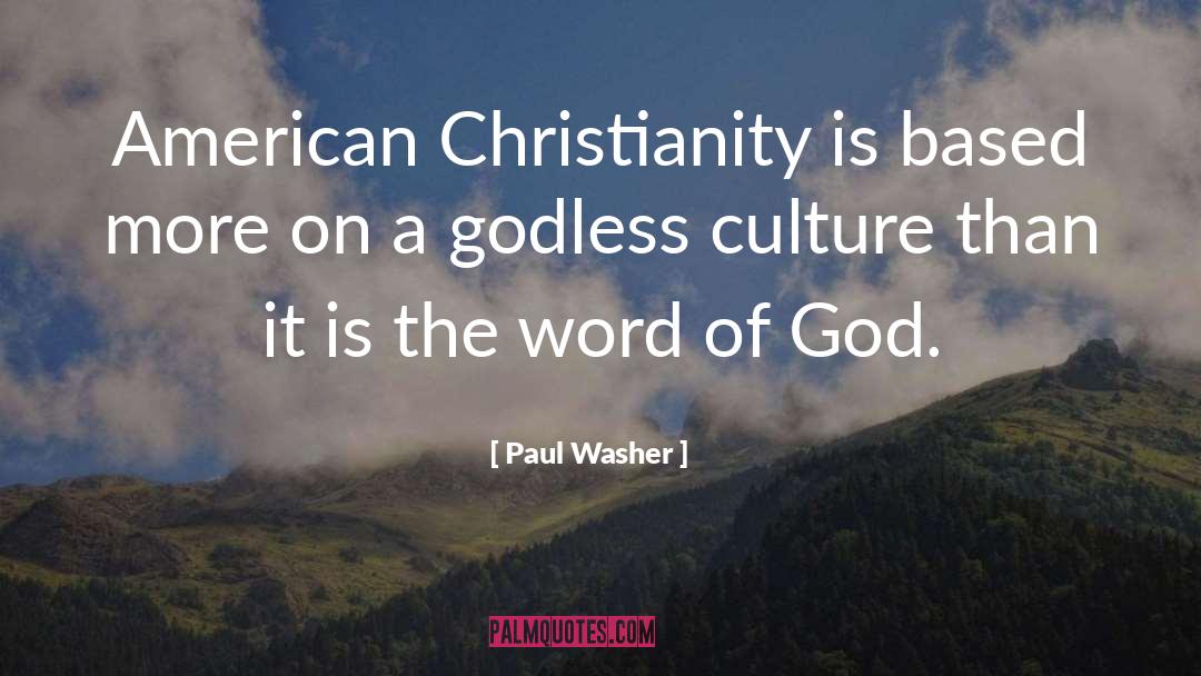 Godless quotes by Paul Washer