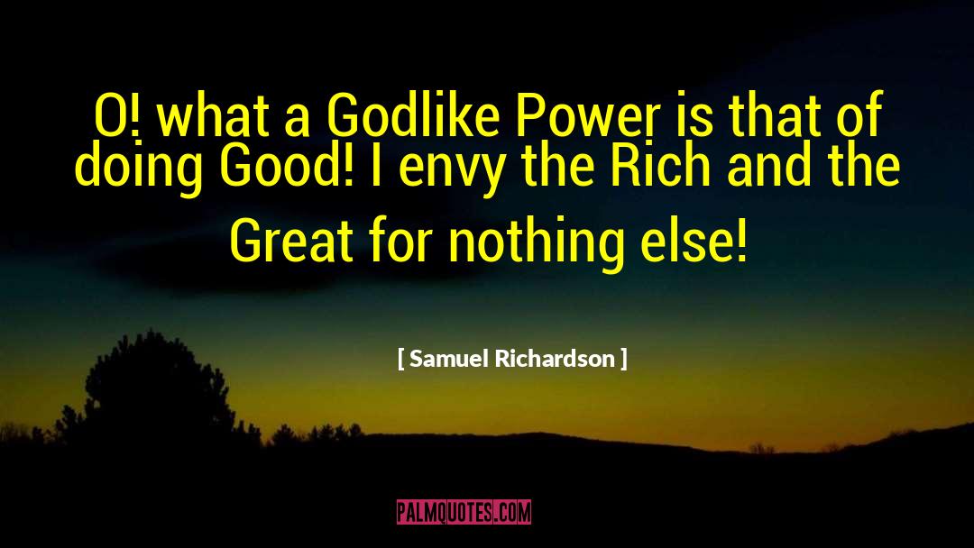 Godlike quotes by Samuel Richardson