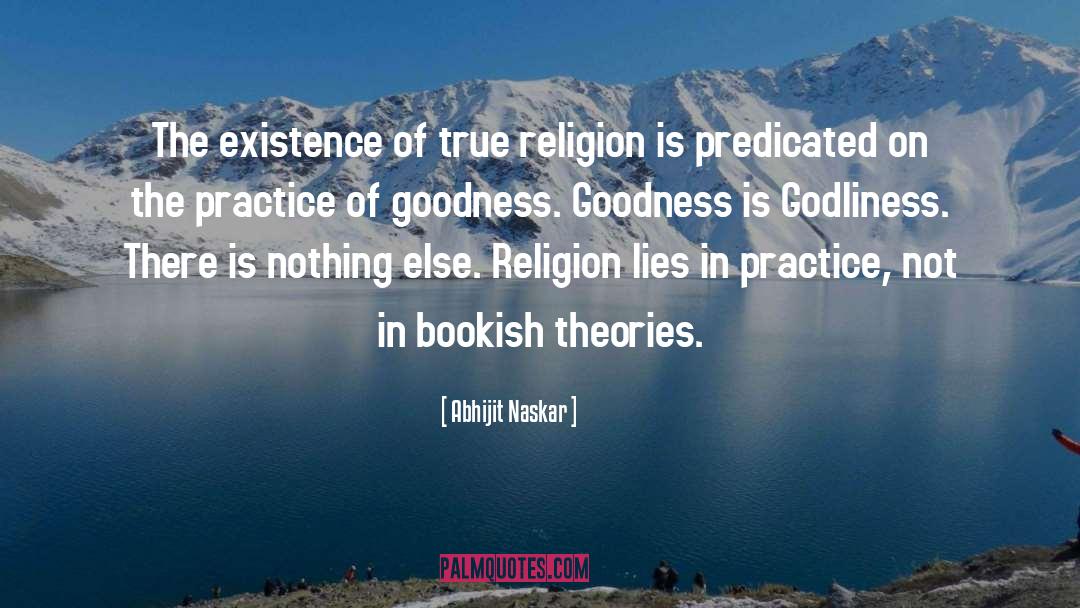 Godliness quotes by Abhijit Naskar