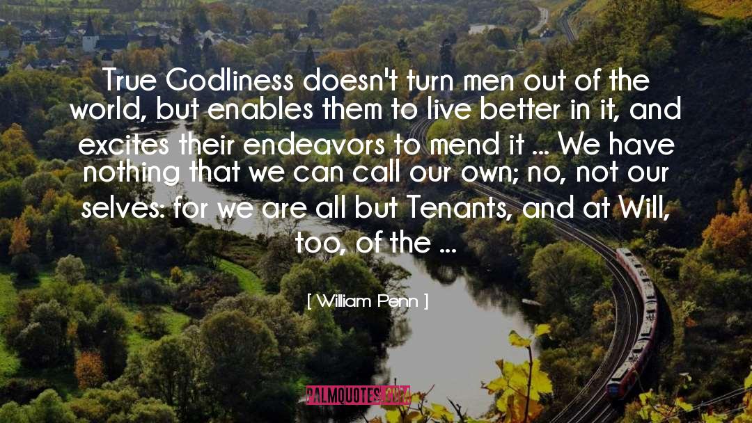 Godliness quotes by William Penn