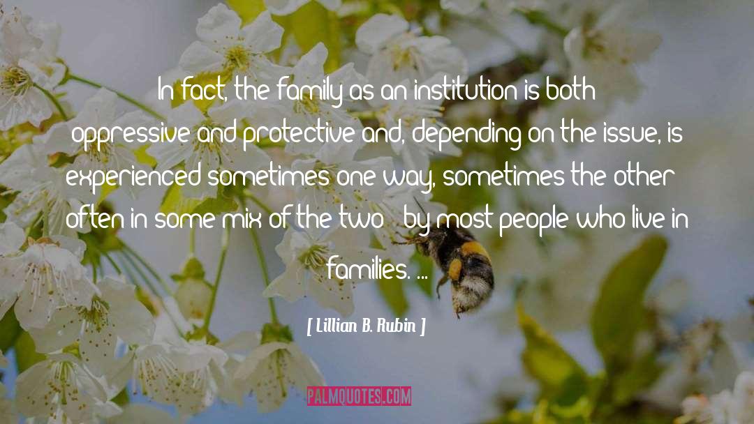 Godly Family quotes by Lillian B. Rubin