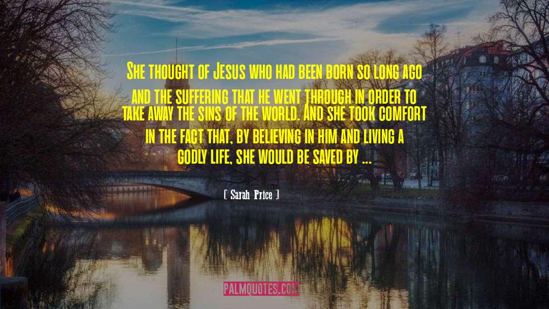 Godly Life quotes by Sarah Price
