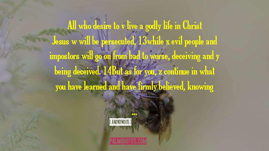Godly Life quotes by Anonymous