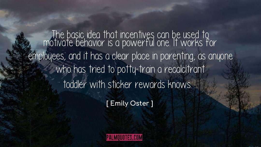 Godly Parenting quotes by Emily Oster