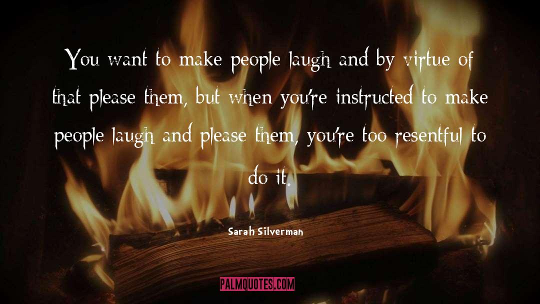 Godly People quotes by Sarah Silverman