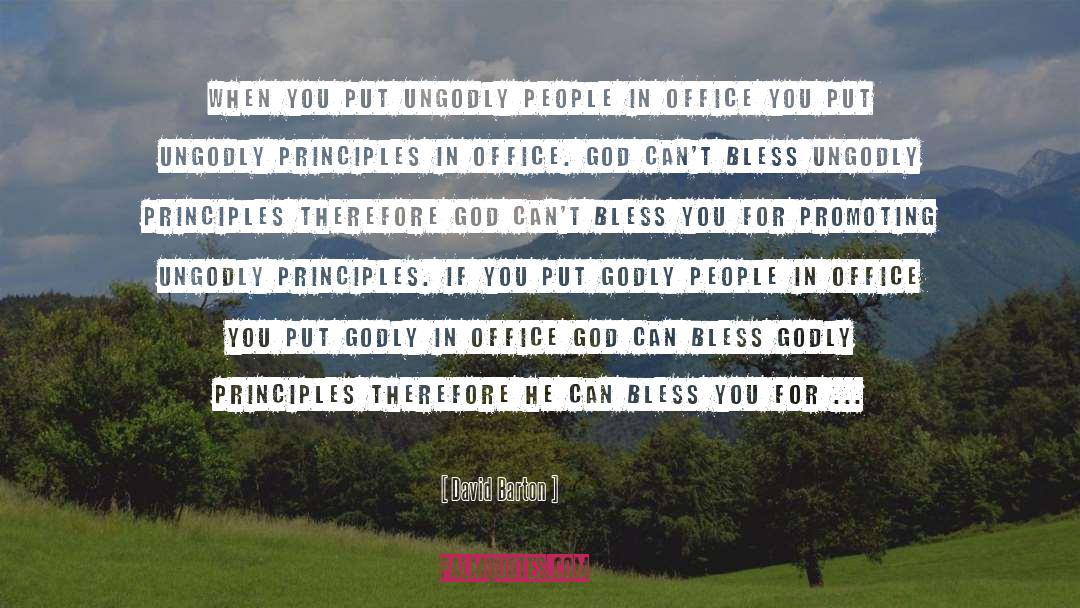 Godly Principles quotes by David Barton