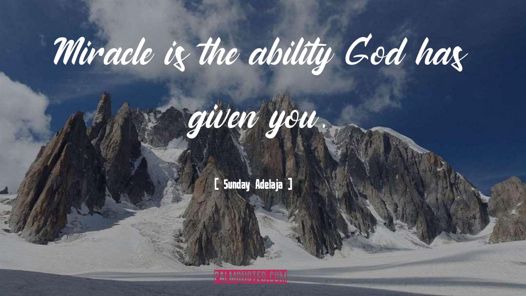 Godly quotes by Sunday Adelaja