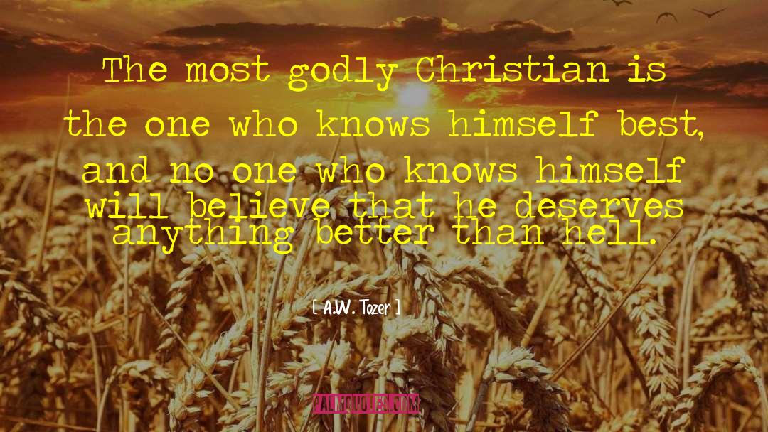 Godly quotes by A.W. Tozer