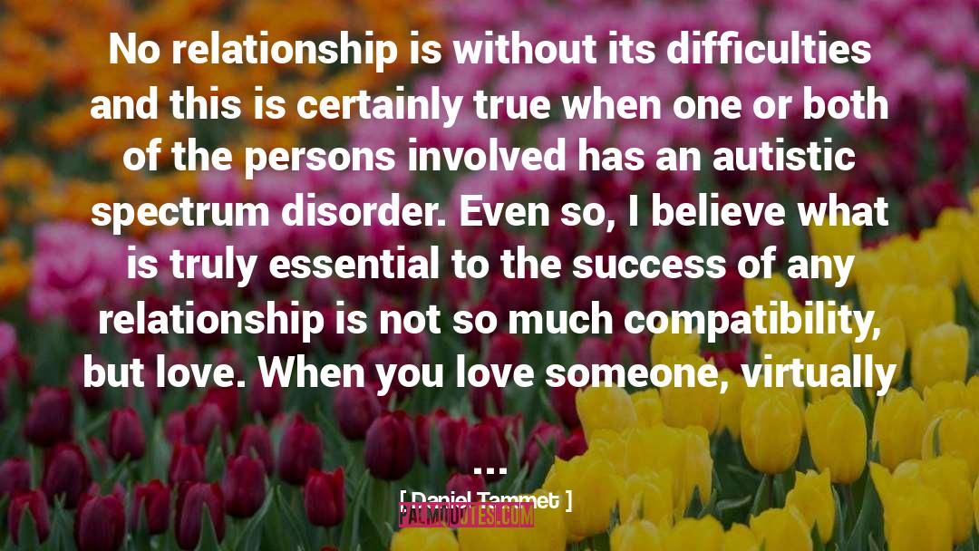 Godly Relationships quotes by Daniel Tammet