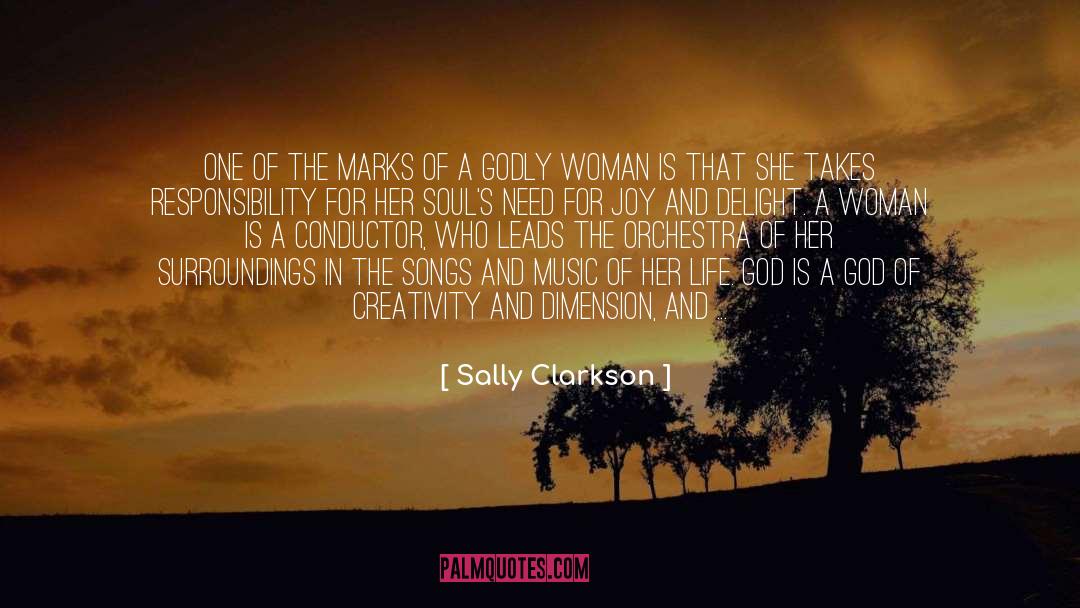 Godly Woman quotes by Sally Clarkson