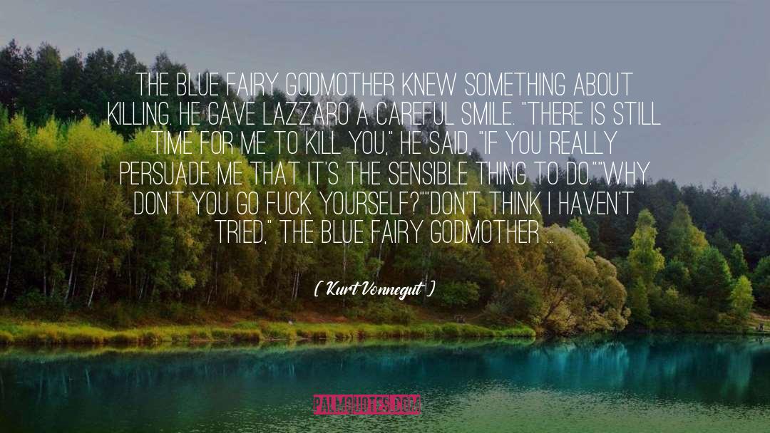 Godmother quotes by Kurt Vonnegut