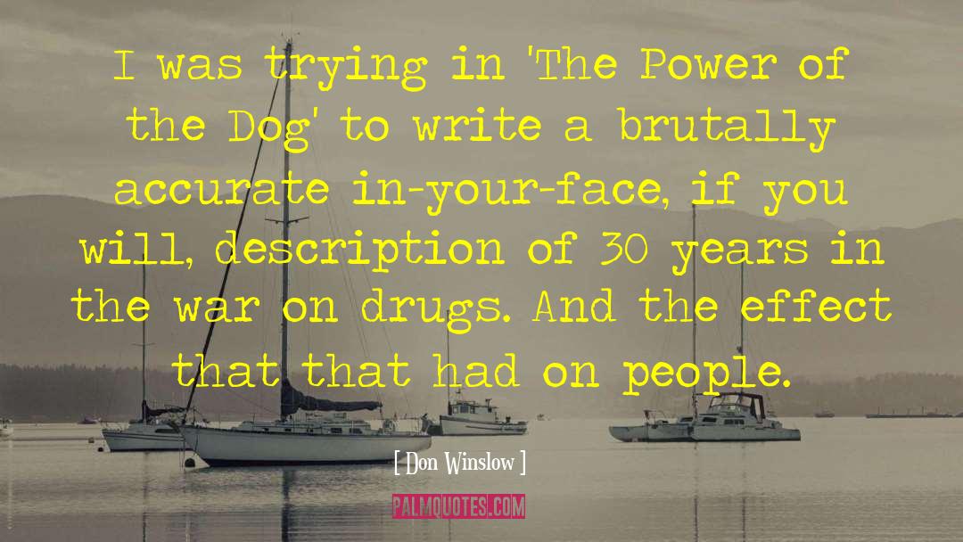 Godown Dog quotes by Don Winslow