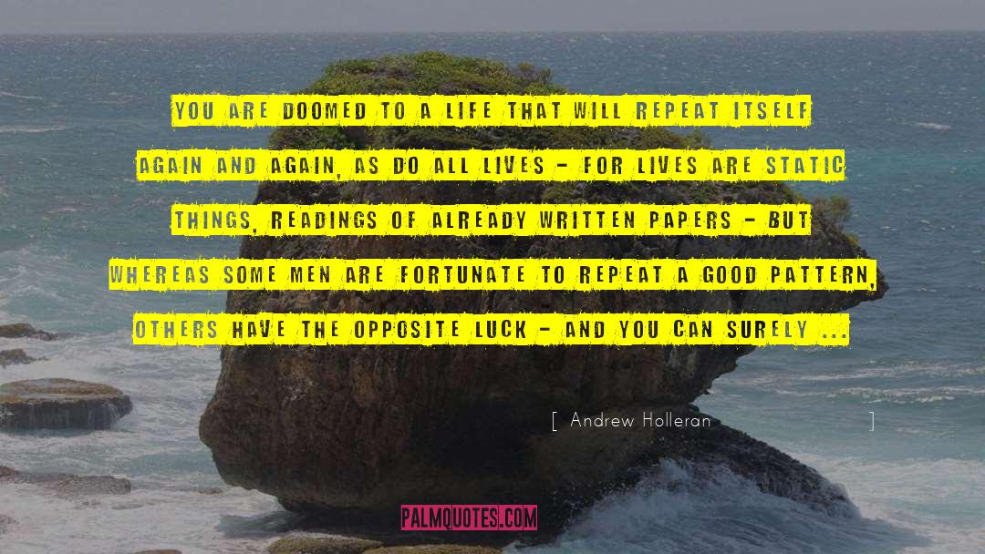 Gods And Men quotes by Andrew Holleran