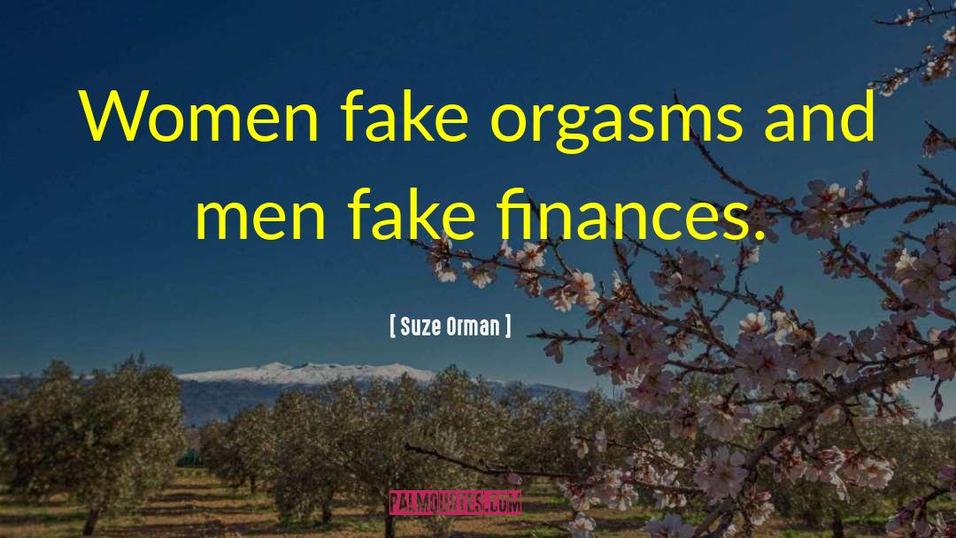 Gods And Men quotes by Suze Orman