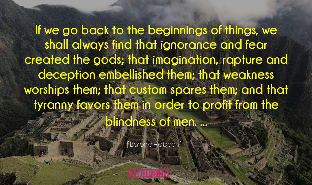 Gods And Mortals quotes by Baron D'Holbach