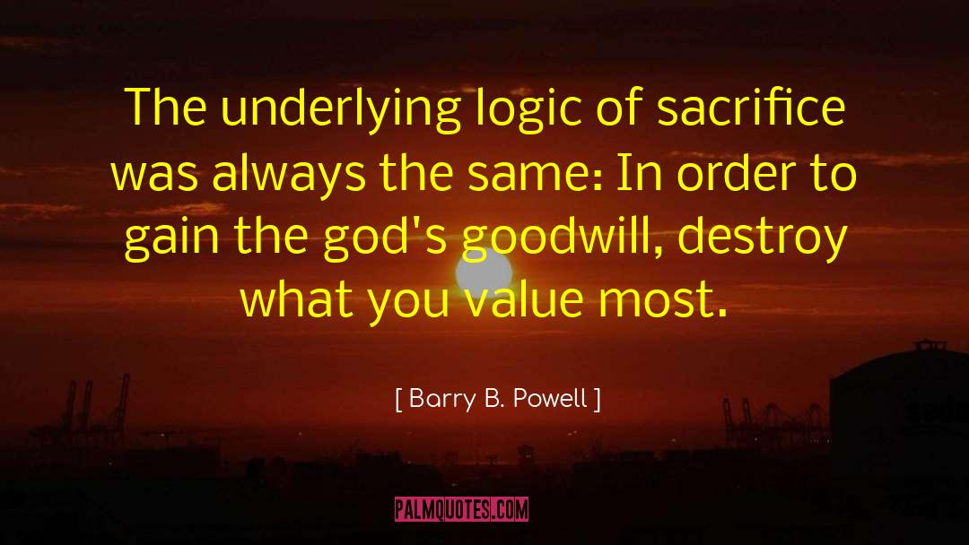Gods And Mortals quotes by Barry B. Powell