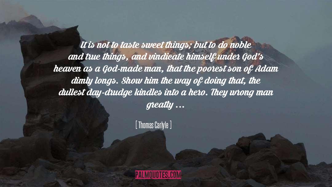 Gods Calling quotes by Thomas Carlyle