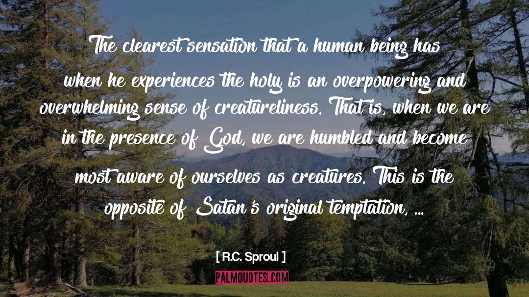 Gods Creation quotes by R.C. Sproul