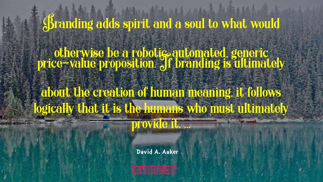 Gods Creation quotes by David A. Aaker