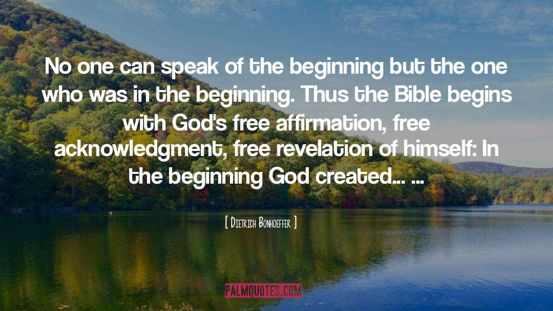 Gods Creation quotes by Dietrich Bonhoeffer