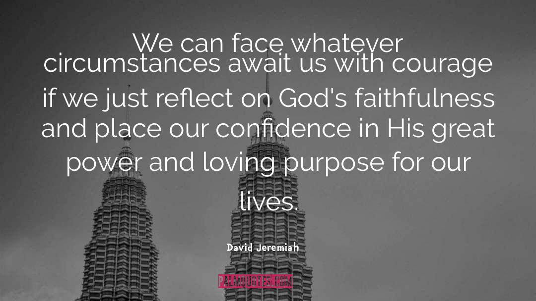 Gods Faithfulness quotes by David Jeremiah