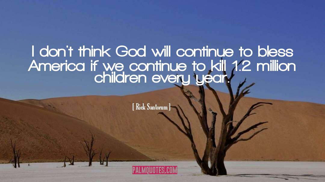 Gods Gift Of Children quotes by Rick Santorum