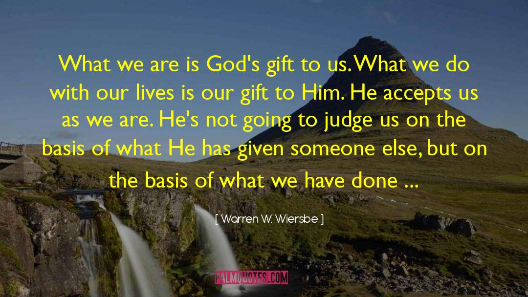 Gods Gift quotes by Warren W. Wiersbe