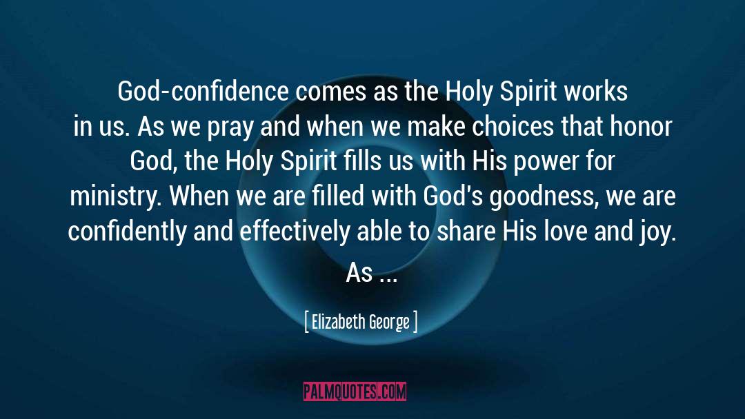 Gods Goodness quotes by Elizabeth George