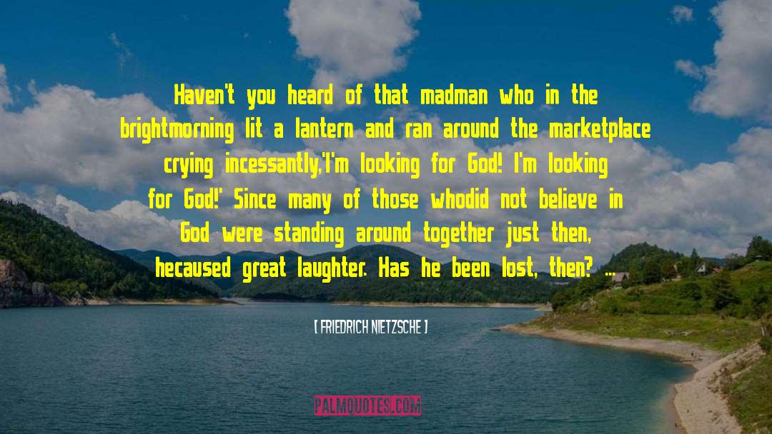 Gods Goodness quotes by Friedrich Nietzsche