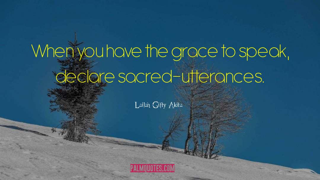 Gods Grace quotes by Lailah Gifty Akita