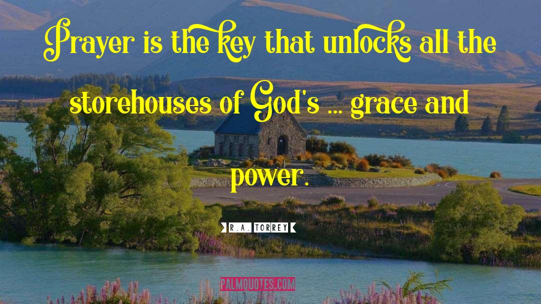 Gods Grace quotes by R.A. Torrey