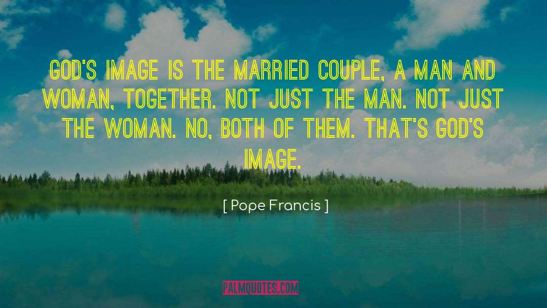 Gods Image quotes by Pope Francis