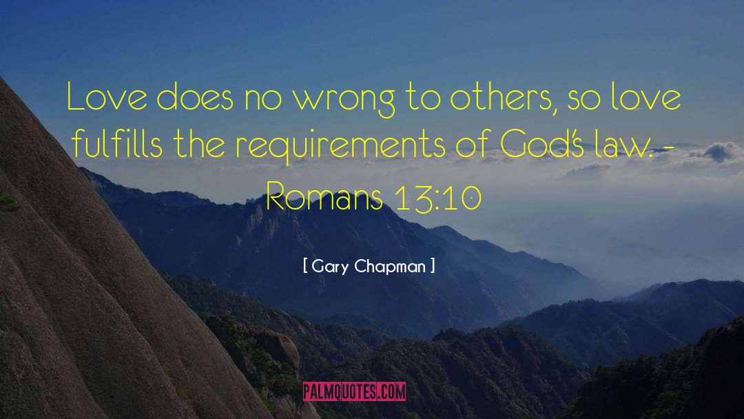 Gods Law quotes by Gary Chapman