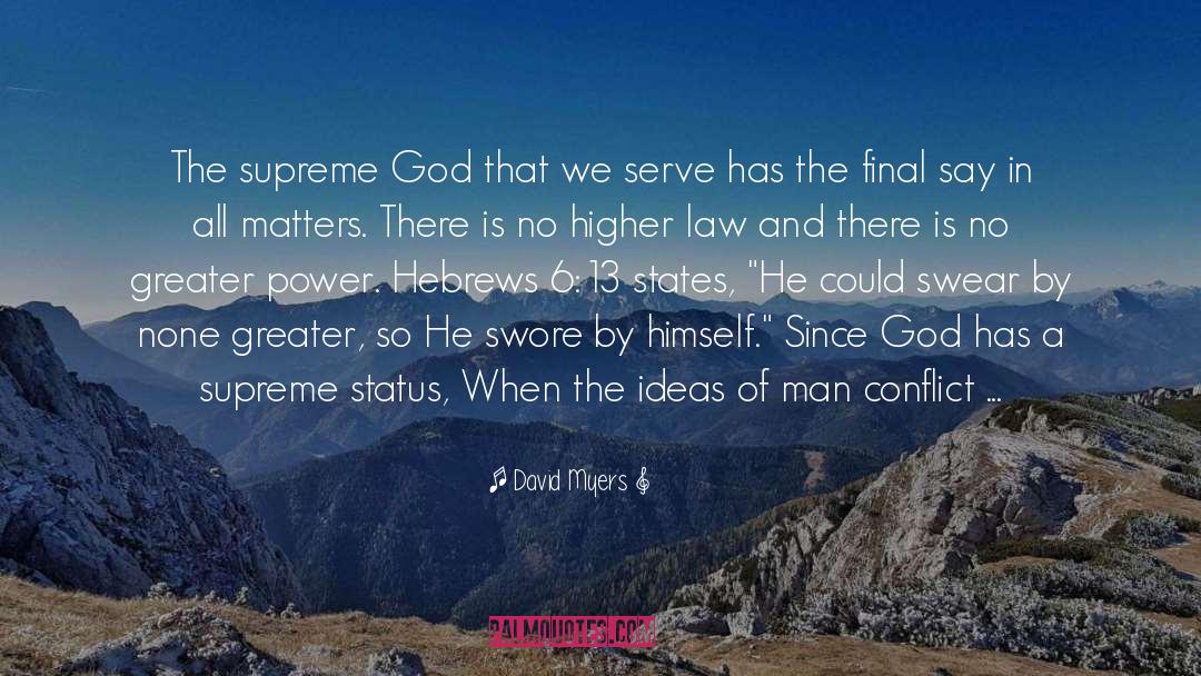 Gods Law quotes by David Myers