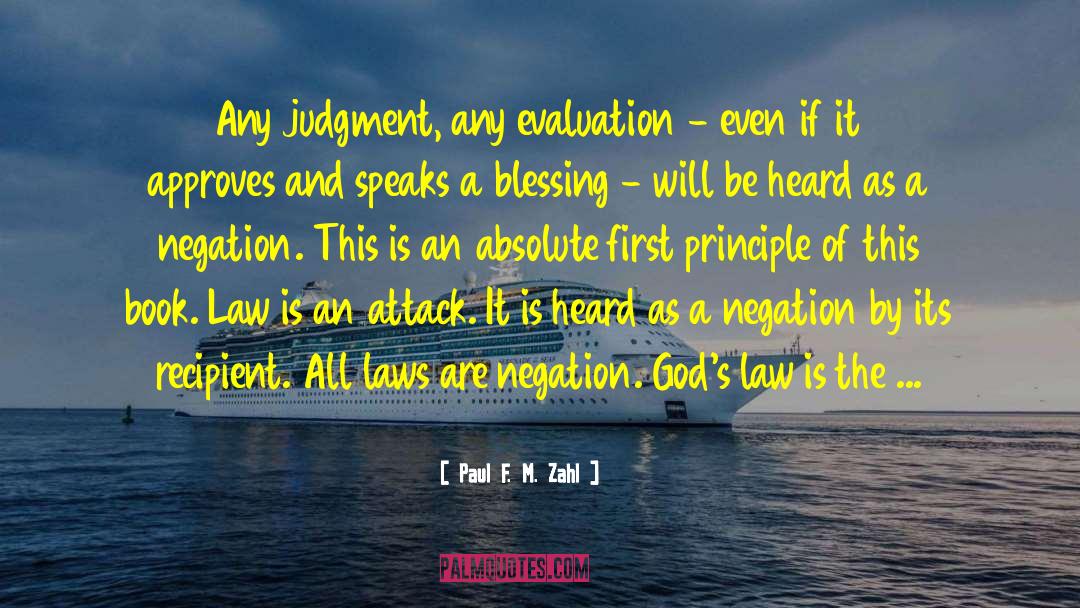 Gods Law quotes by Paul F. M. Zahl