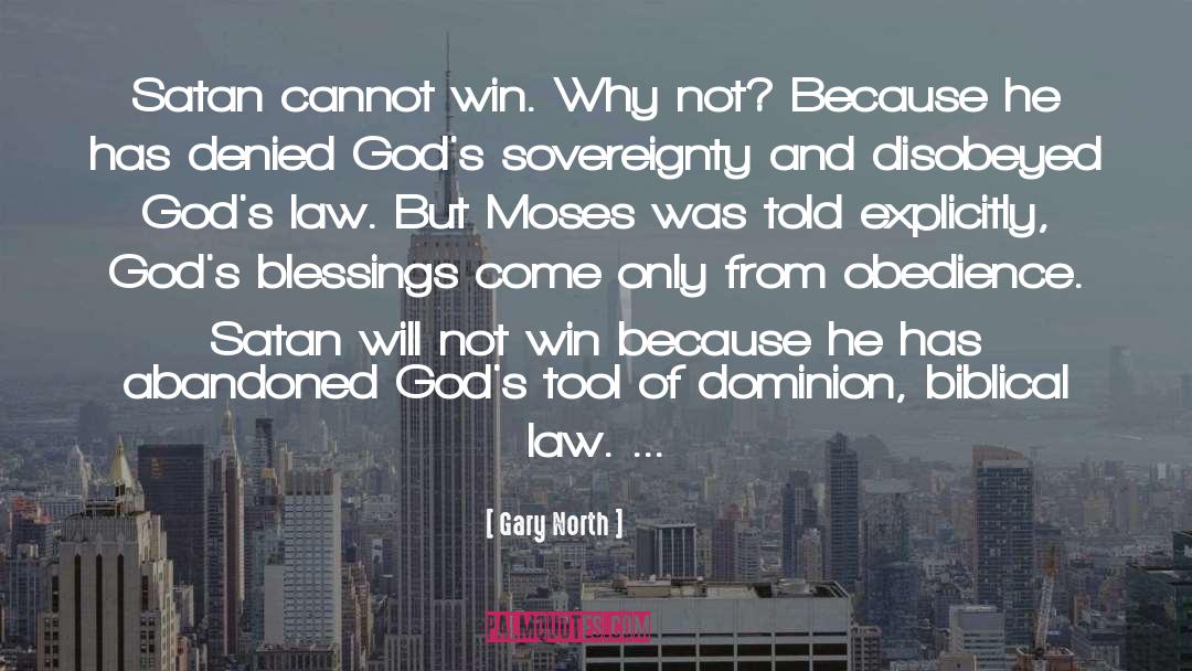 Gods Law quotes by Gary North