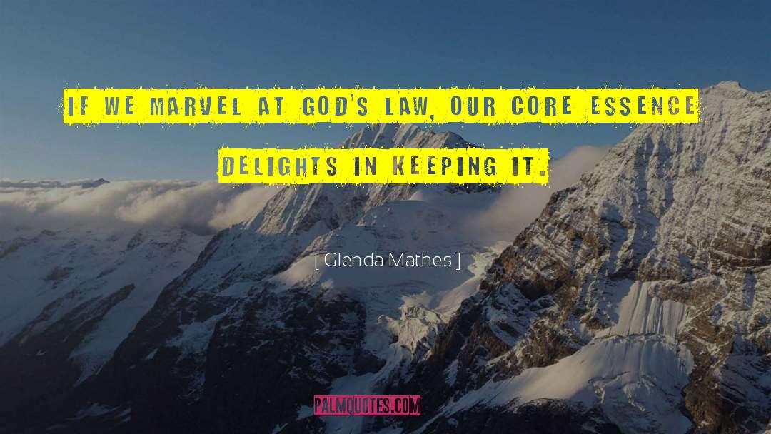 Gods Law quotes by Glenda Mathes